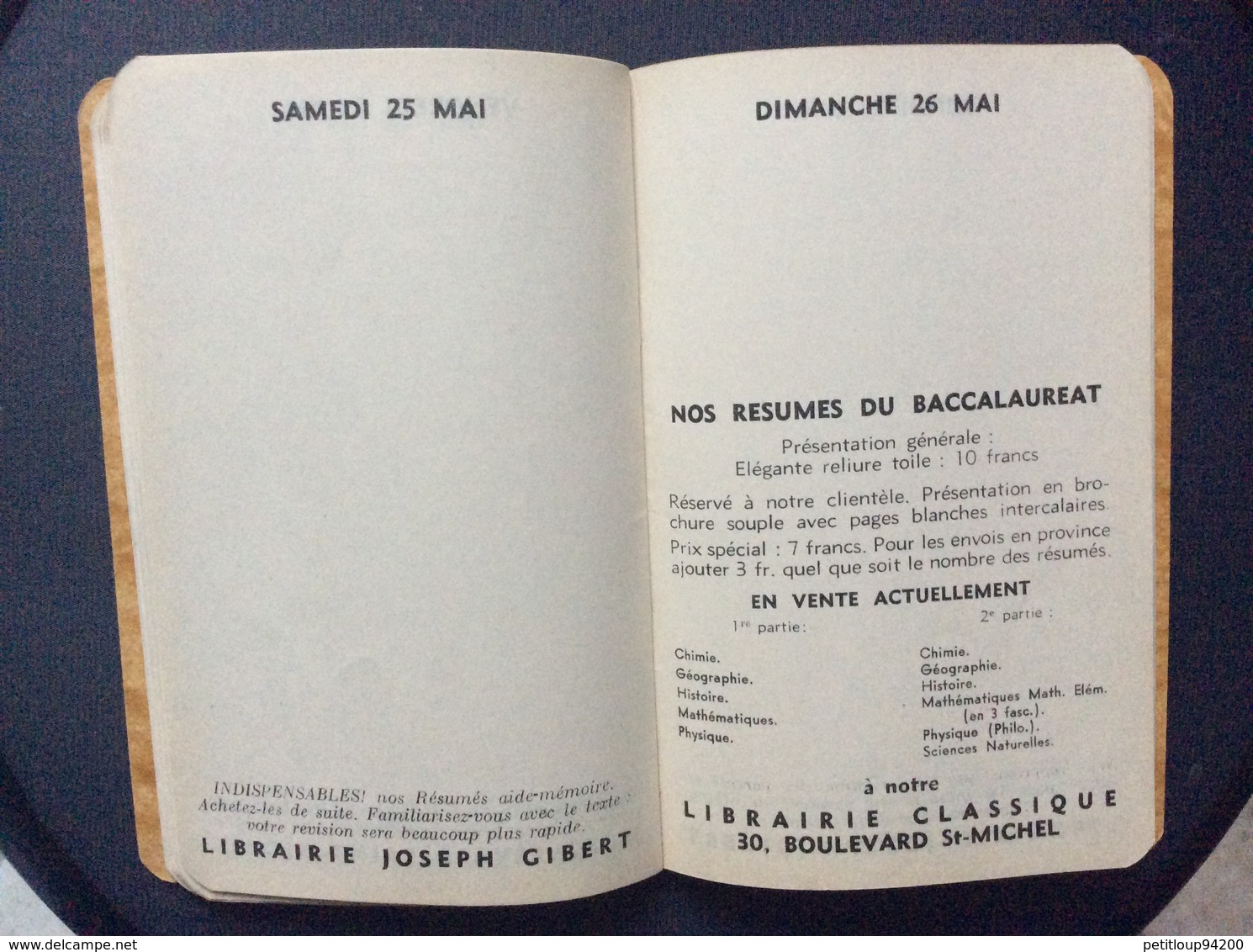 AGENDA SCOLAIRE Et De L’ETUDIANT Année Scolaire 1939-40  3è Trimestre  LIBRAIRIE JOSEPH GIBERT - 18 Ans Et Plus
