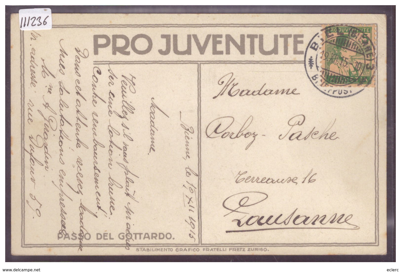 CARTE PRO JUVENTUTE 1915 AVEC TIMBRE PRO JU - PASSO DEL GOTTARDO PAR MOOS - TB - Autres & Non Classés