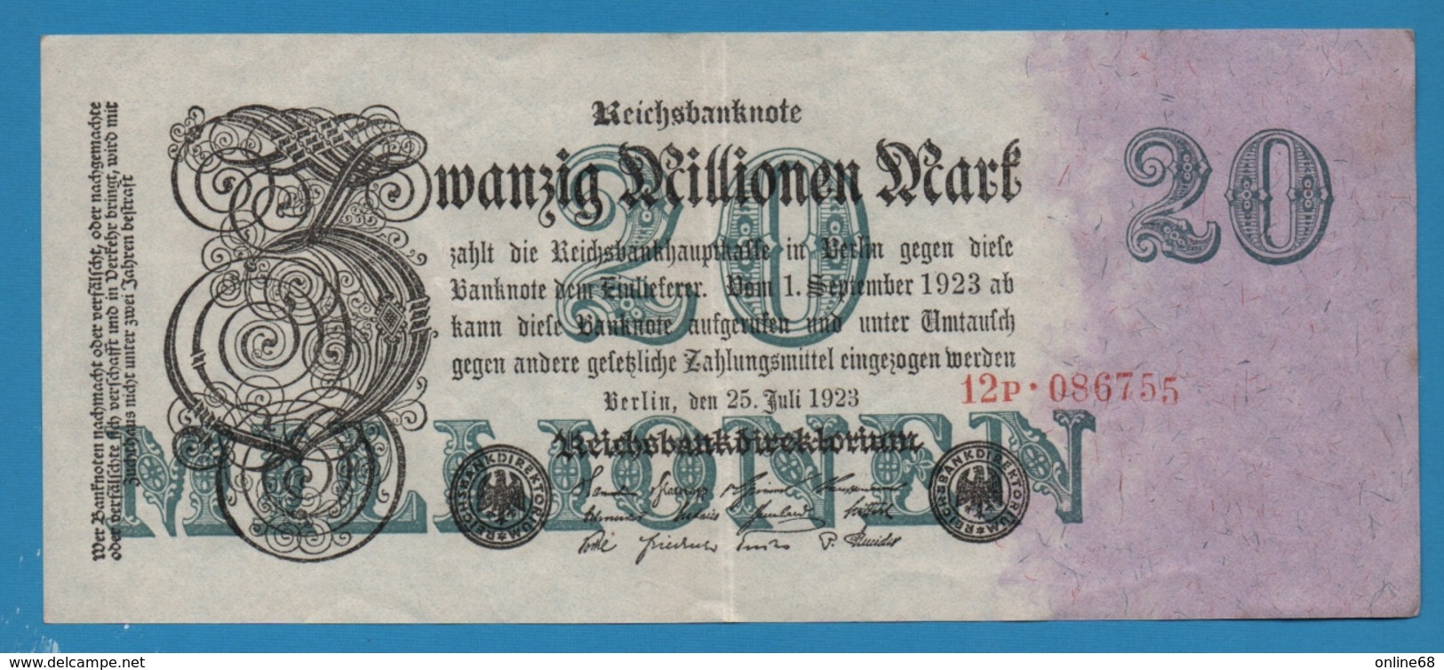 DEUTSCHES REICH 20 Millionen Mark  25.07.1923 Serial# No 12P.086755 KM# 97b - 20 Mio. Mark