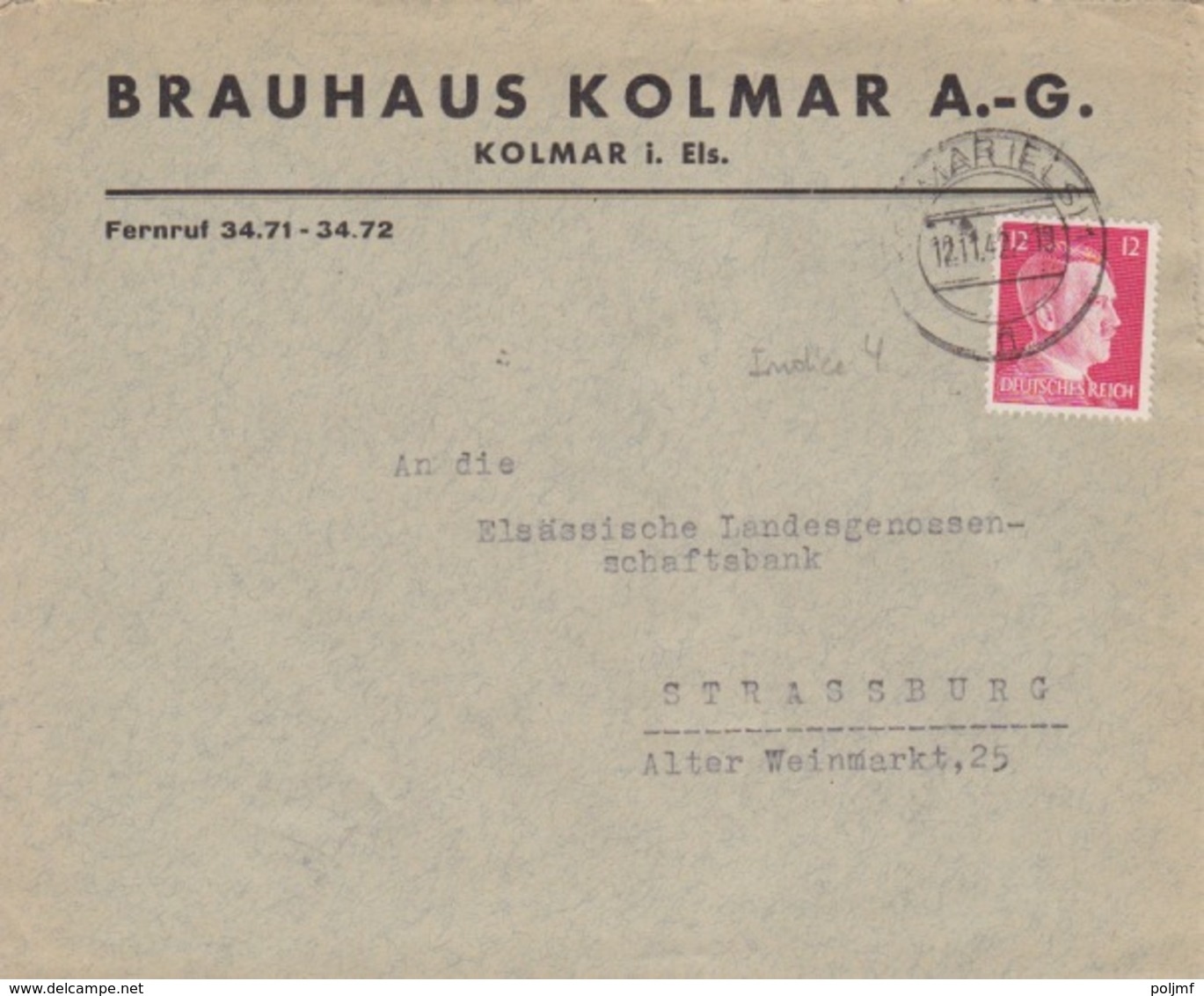 P Lettre à Entête (Bière : Brauhaus Kolmar) Obl Colmar (T328 Kolmar Els 1n) Sur TP Reich 12pf=1°éch Le 12/11/42 - Lettres & Documents