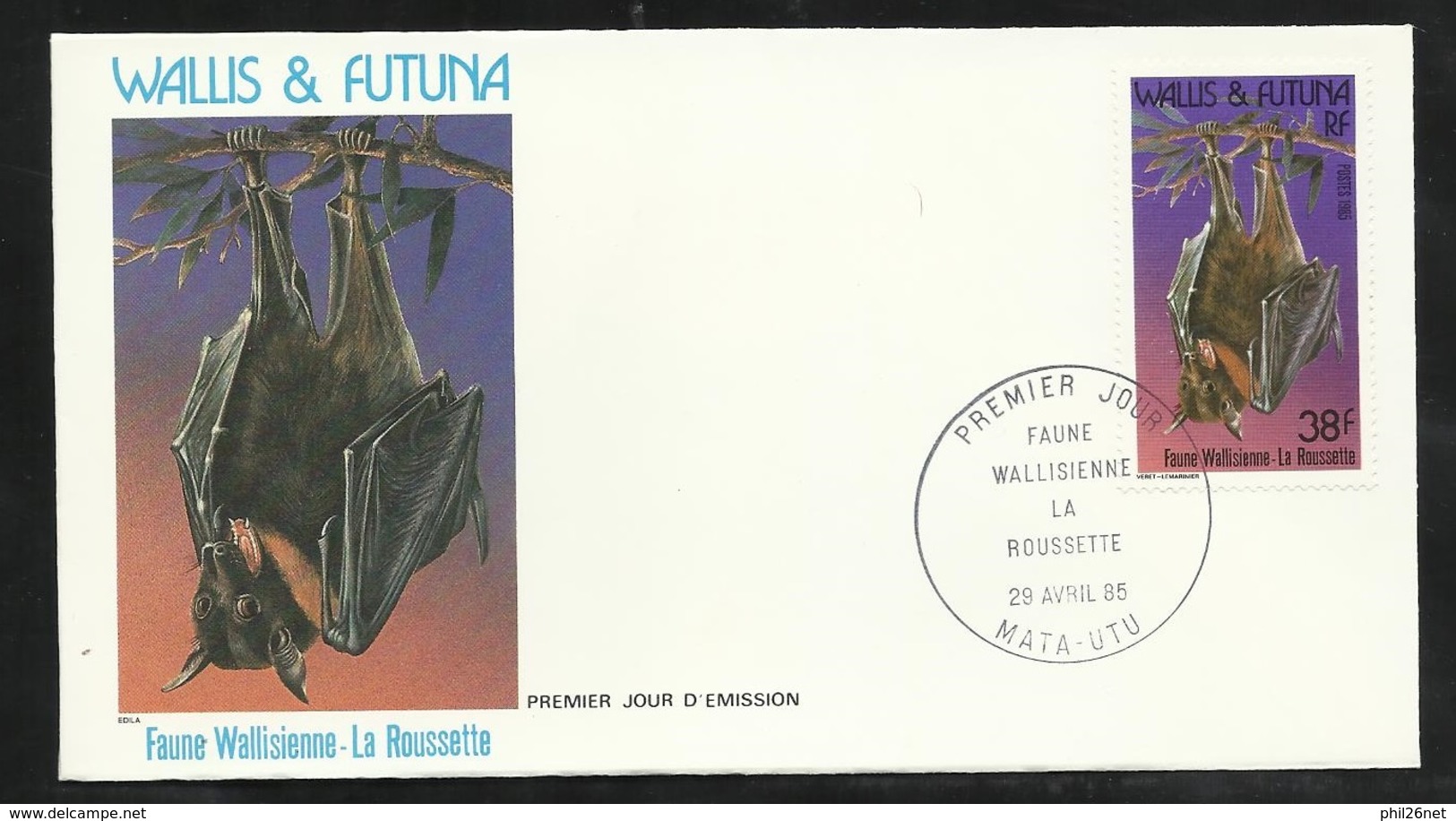 W. Et F.  Lettre Illustrée  Premier Jour Mata-Utu Le 29/04/1985 Le N°330 Chauve-souris   La Roussette   TB - Chauve-souris