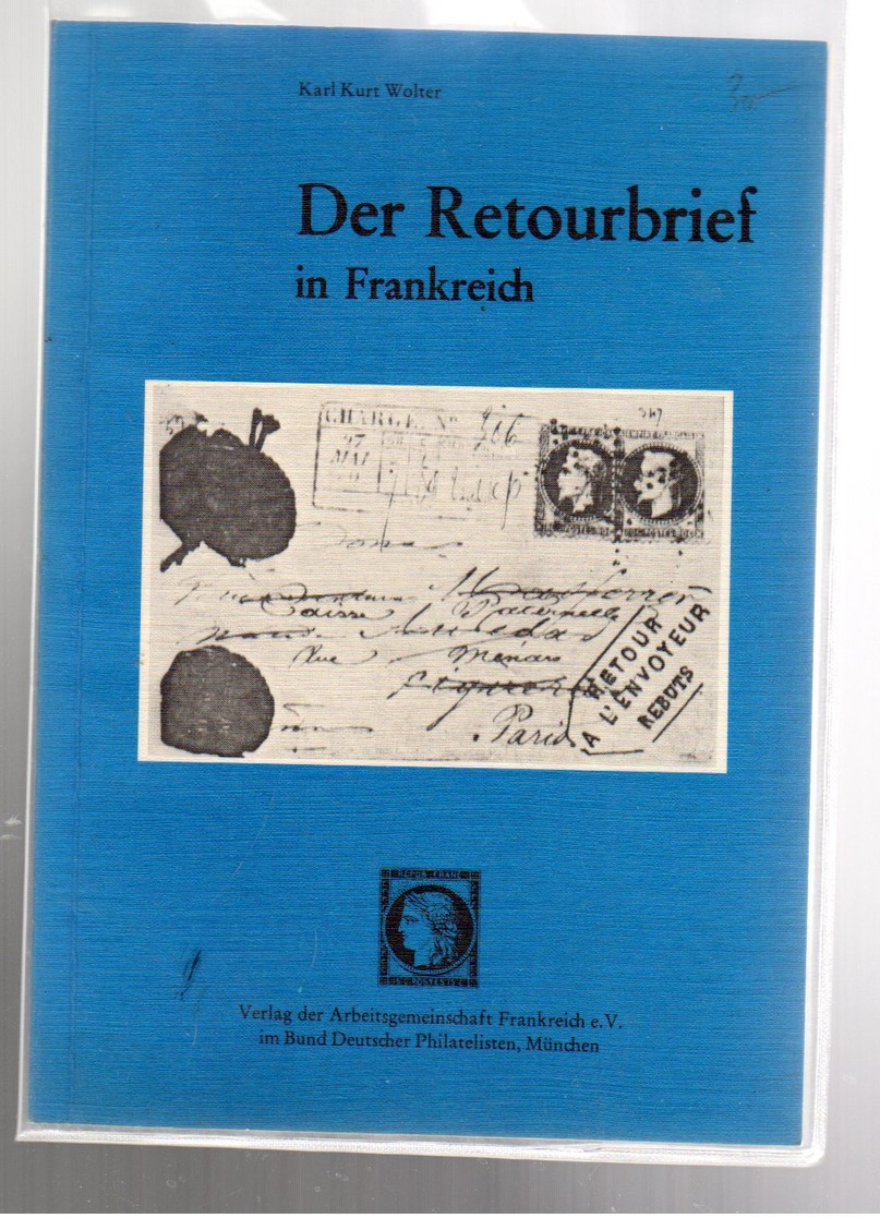 Karl Kurt Wolter /Der Retourbrief In  Frankreich Ed 1977 - Otros & Sin Clasificación