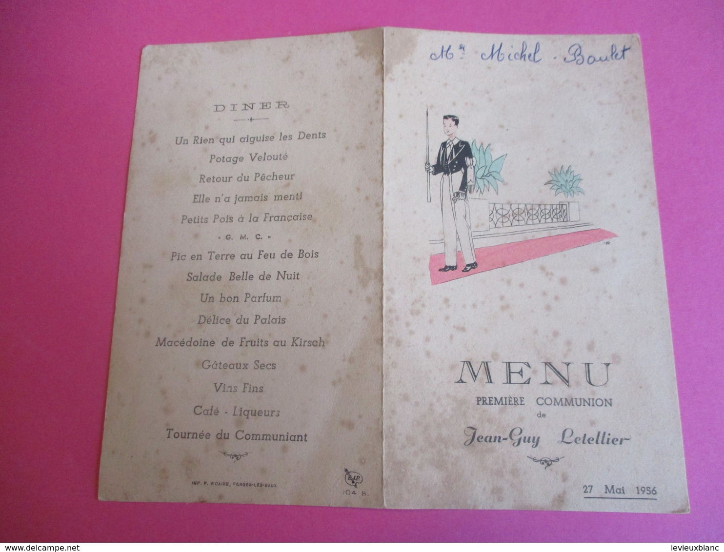 Menu De Repas De Première  Communion/Déjeuner-Diner/Jean-Guy LETELLIER/Michel Boulet/Forges Les Eaux/1956  MENU260 - Menus