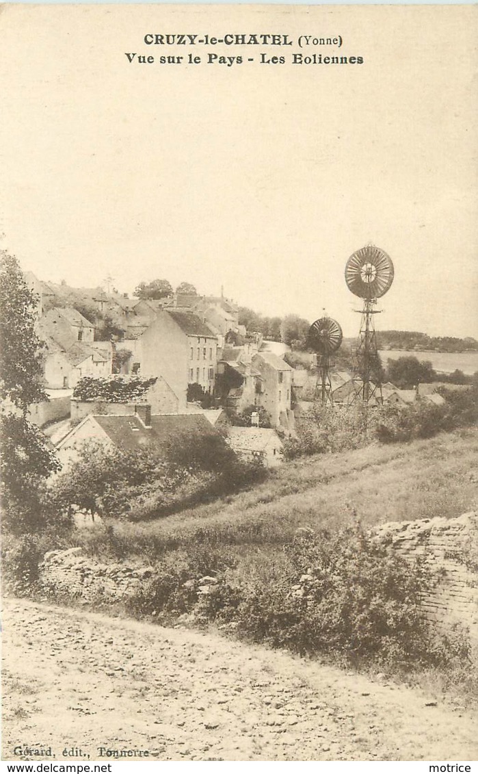 CRUZY LE CHATEL - Vue Sur Le Pays, Les éoliennes. - Invasi D'acqua & Impianti Eolici