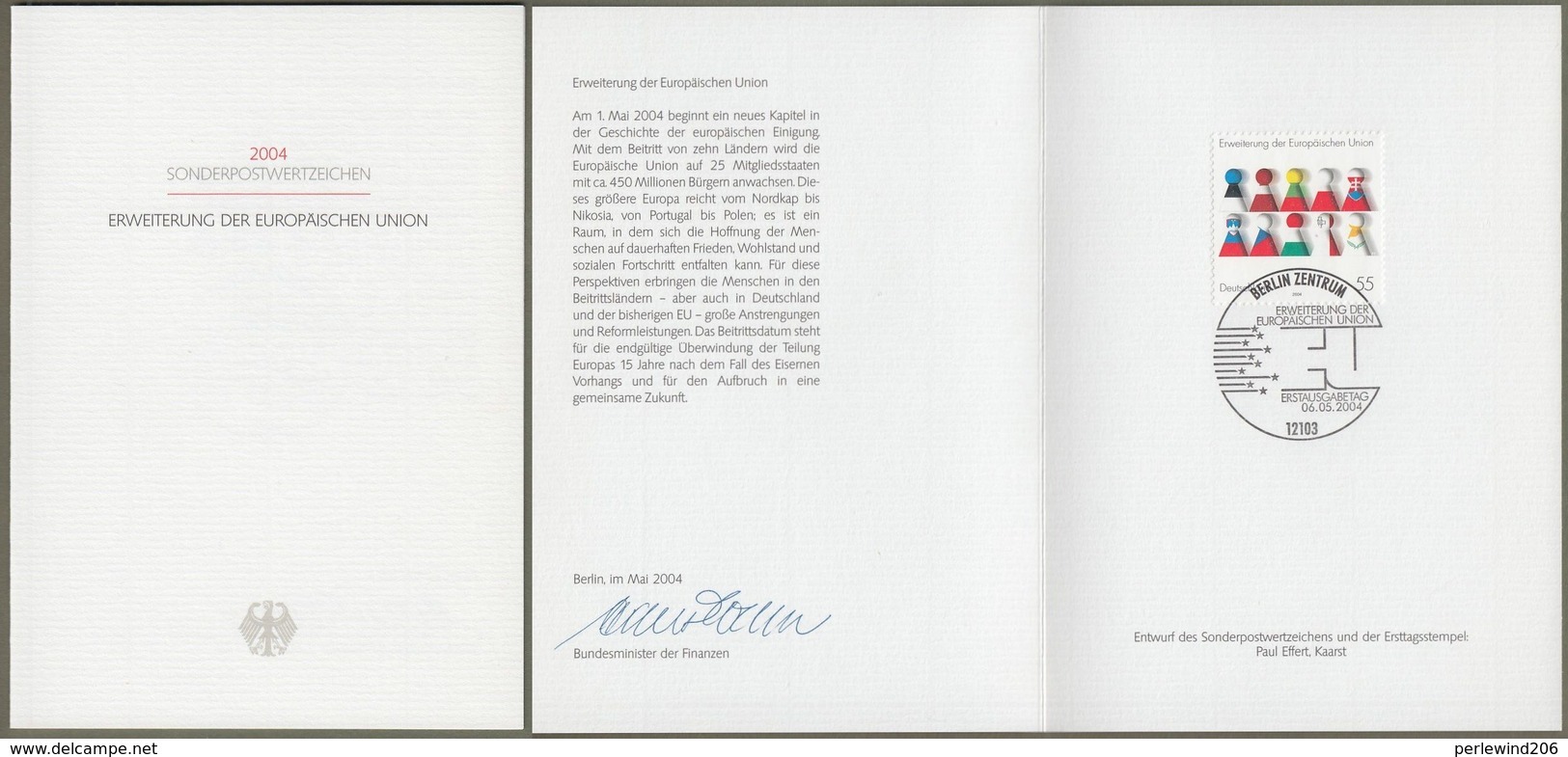 Bund Europe: Minister Card - Ministerkarte Typ VII, Mi.-Nr. 2400 ESST : " Europa 2004: Erweiterung Der EU " !      X - Briefe U. Dokumente