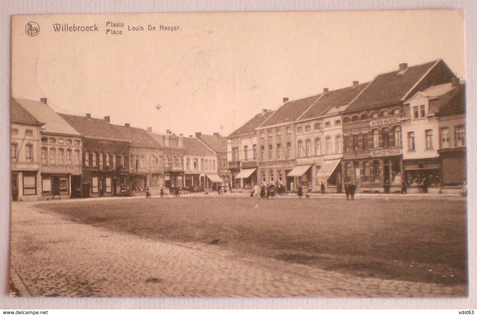 WILLEBROEK 1929 Plaats LOUIS DE NAEYER Anime Winkels Delhaize Frères Au Bon Marché / Uitg. Imp. J. Emmers, Willebroeck - Willebroek