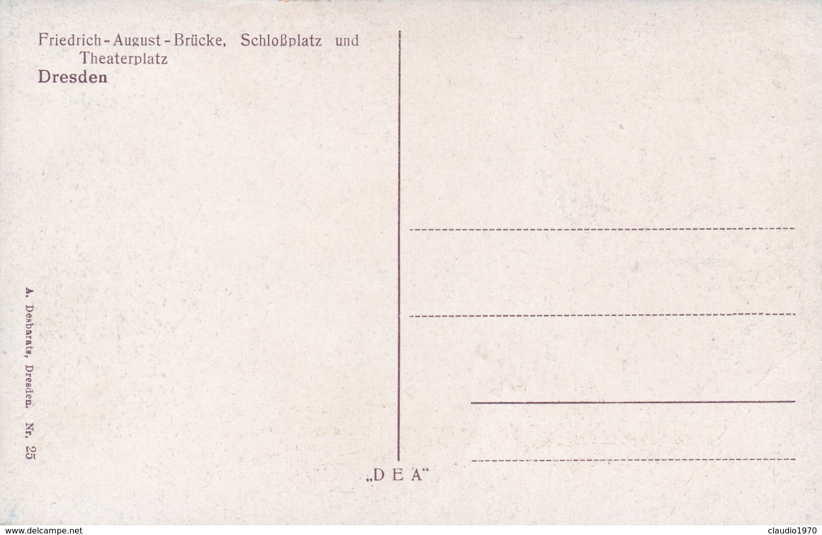CARTOLINA - GERNAMIA - DRESDEN - FRIEDRICH - AUGUST - BRUCKE- SCHLO BPLATZ UND TREATERPLATZ - Dresden