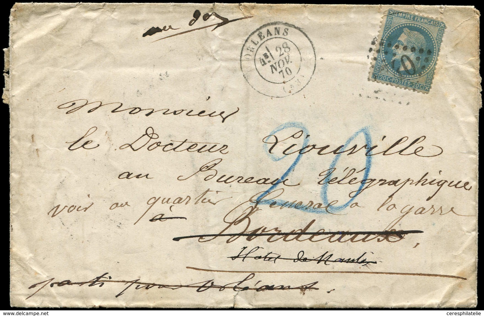 Let Guerre De 1870 -  N°29B Obl. GC 2340 D'ORLEANS 28/11/70 S. LSC Pour Bordeaux 30/11, Réexp. à Orléans 1/12, Taxe 20 A - Guerre De 1870