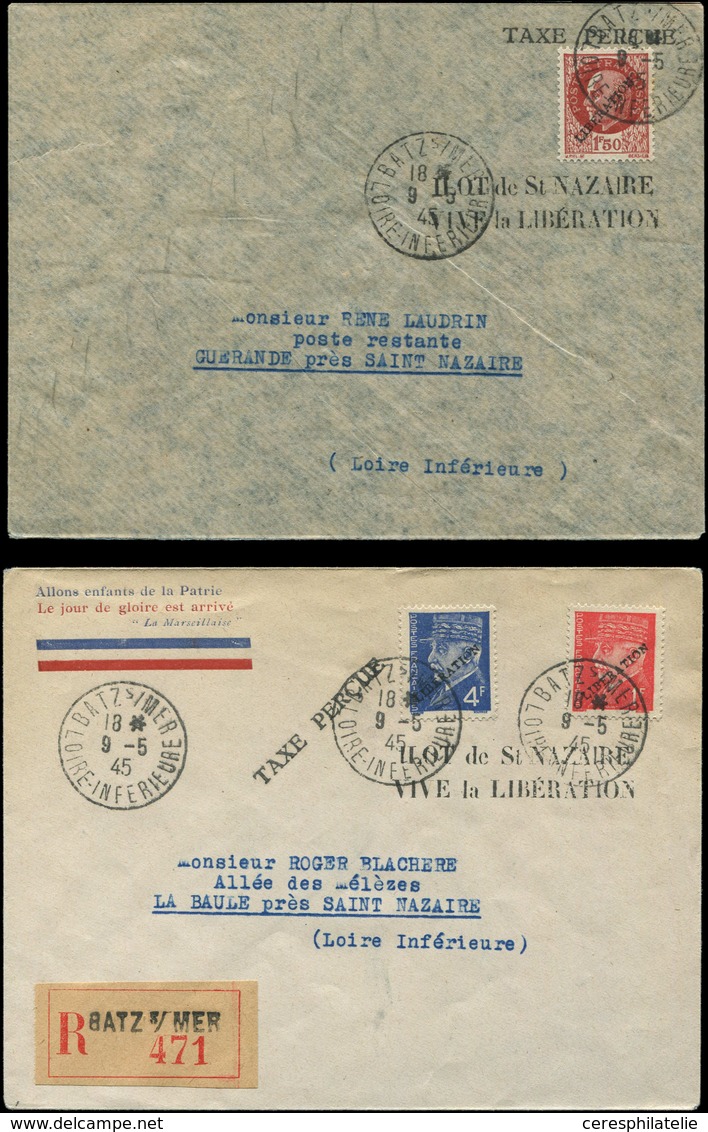 Let TIMBRES DE LIBERATION - SAINT NAZAIRE 3 Timbres Pétain Obl. 9/5/45 S. 2 Env. Avec Cachet TAXE PERCUE, TB - Liberazione