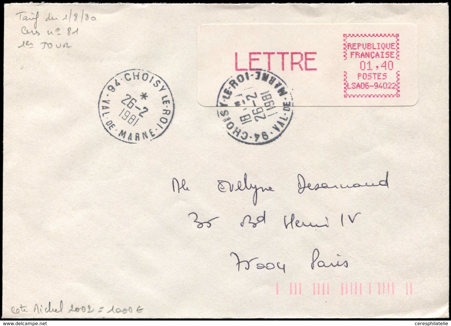 Let Spécialités Diverses - L.S.A. 81 : LSA05-94022, 1,40 LETTRE Obl. CHOISY-LE-ROI 26/2/81 (1er Jour) Sur Env., TB, Cote - Sonstige & Ohne Zuordnung