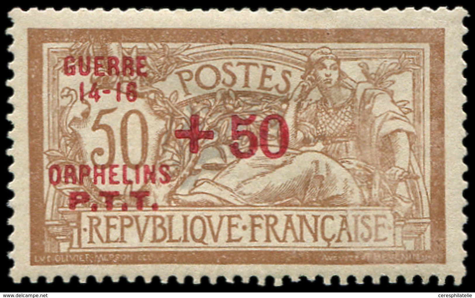 * VARIETES - 120   Merson, 50c. Brun Et Gris, Surcharge Rouge GUERRE 14-18 ORPHELINS P.T.T. +50, TB - Neufs