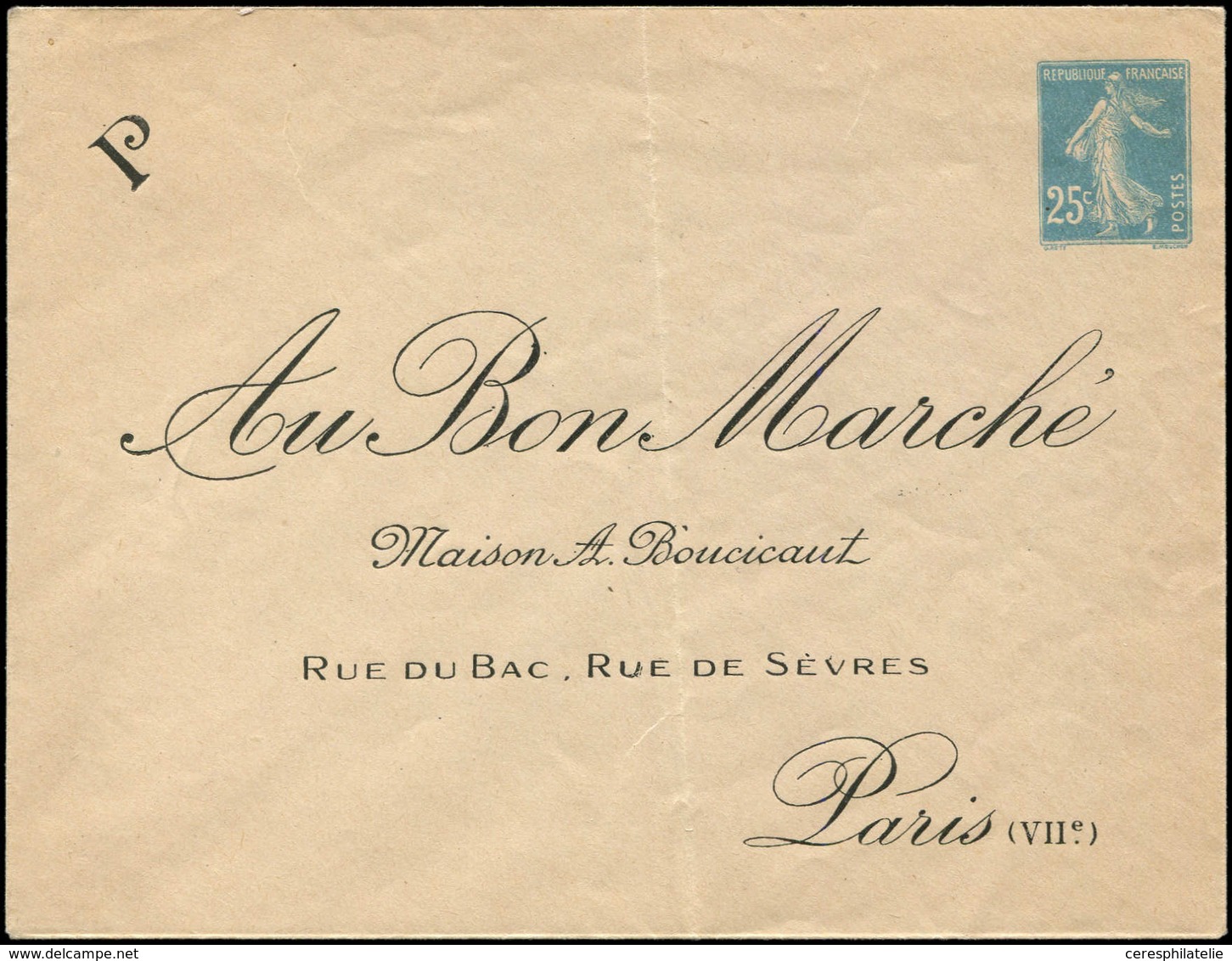 Let ENTIERS POSTAUX - Semeuse Camée, 25c. Bleu, Env. TSC N°J9, AU BON MARCHE, Maison Boucicaut, Pliée Au Milieu, TB - Altri & Non Classificati