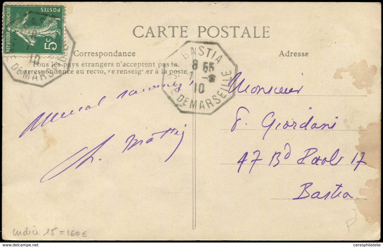 Let LETTRES DU XXe SIECLE - N°137 Obl. Càd Octog. BASTIA/LIGNE DE MARSEILLE 7/( )/10 Sur CP, TB - Storia Postale