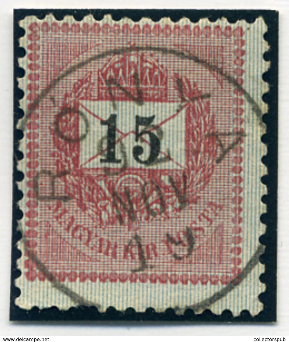 RÓNYA 15Kr  Szép Bélyegzés  /  15 Kr Nice Pmk - Used Stamps