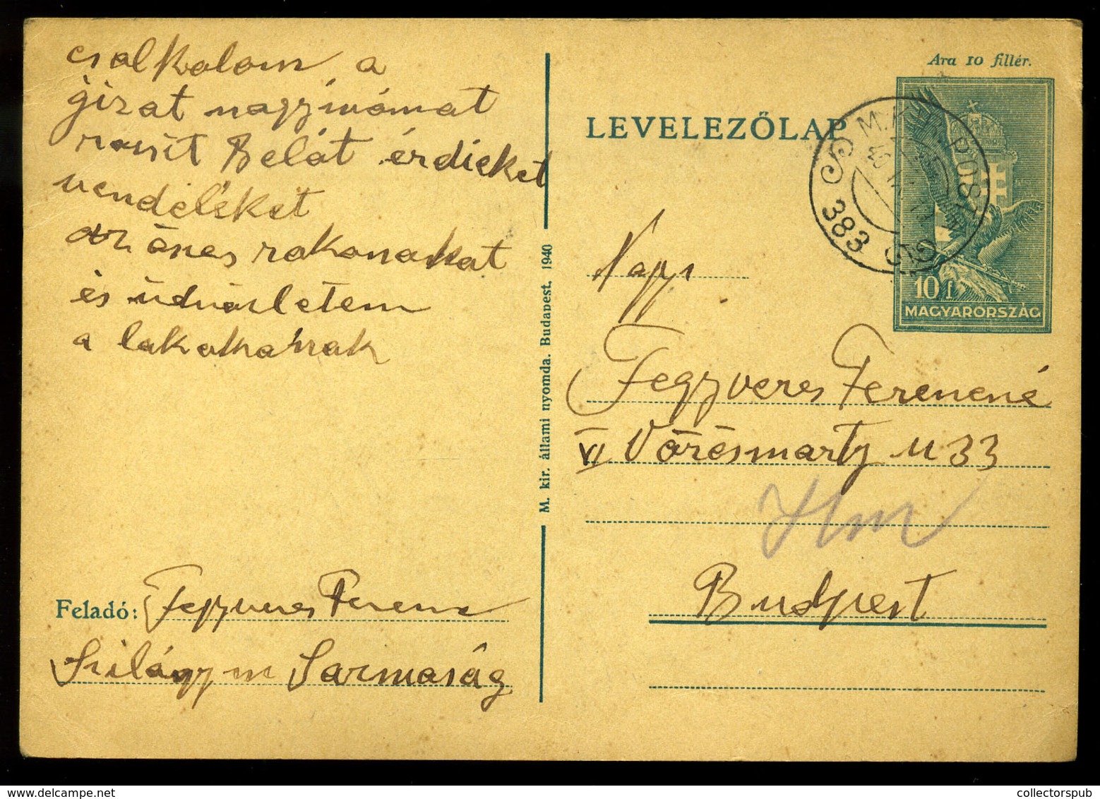 SÁRMASÁG 1940. II.VH.  Díjjegyes Levlap M.Kir.Posta 383 Budapestre Küldve  /  WW II. Stationery P.card Hun.Roy.Post 383  - Lettres & Documents