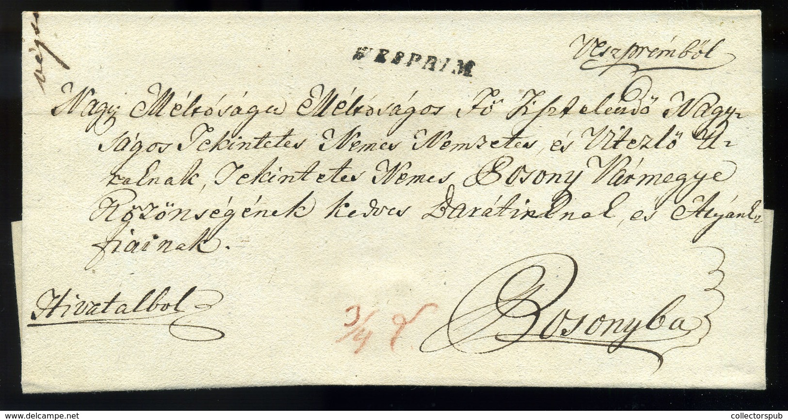 VESZPRÉM 1848.07.20. Hivatalos Levél Pozsonyba Küldve - ...-1867 Prephilately