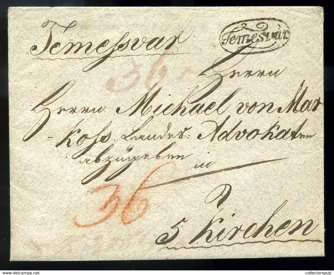 TEMESVÁR 1818. Szép Portós Levél Pécsre Küldve - ...-1867 Prephilately