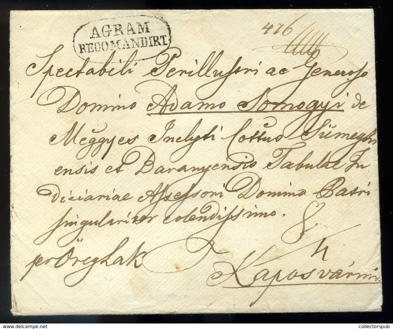 ZÁGRÁB 1842. Szép Portos Ajánlott Levél Kaposvárra Küldve  /  ZAGREB   Nice Unpaid Letter To Kaposvár - Croatie