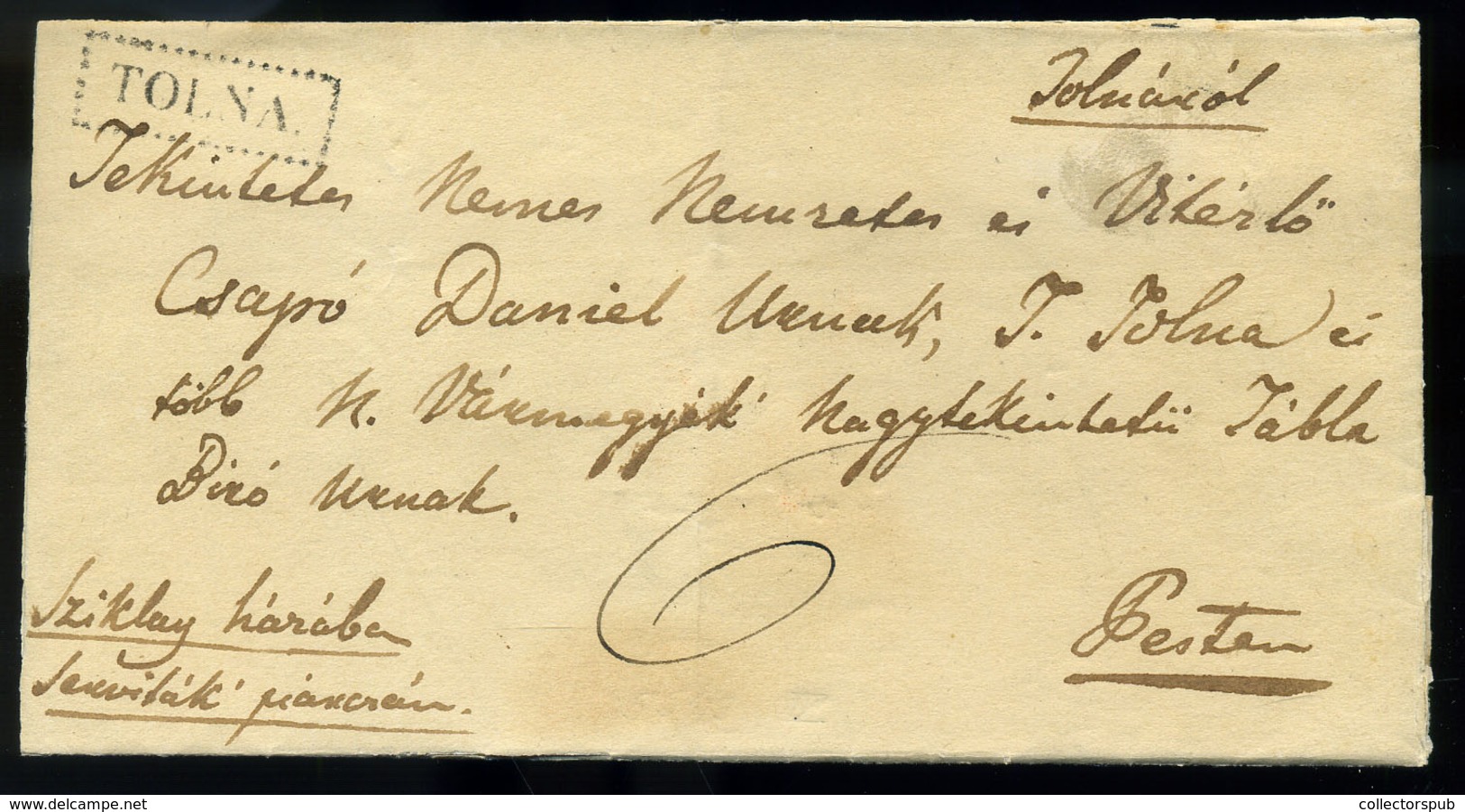 TOLNA 1830. Cca. Szép Portós Levél Pestre Küldve  /  Nice Unpaid Letter To Pest - ...-1867 Prephilately