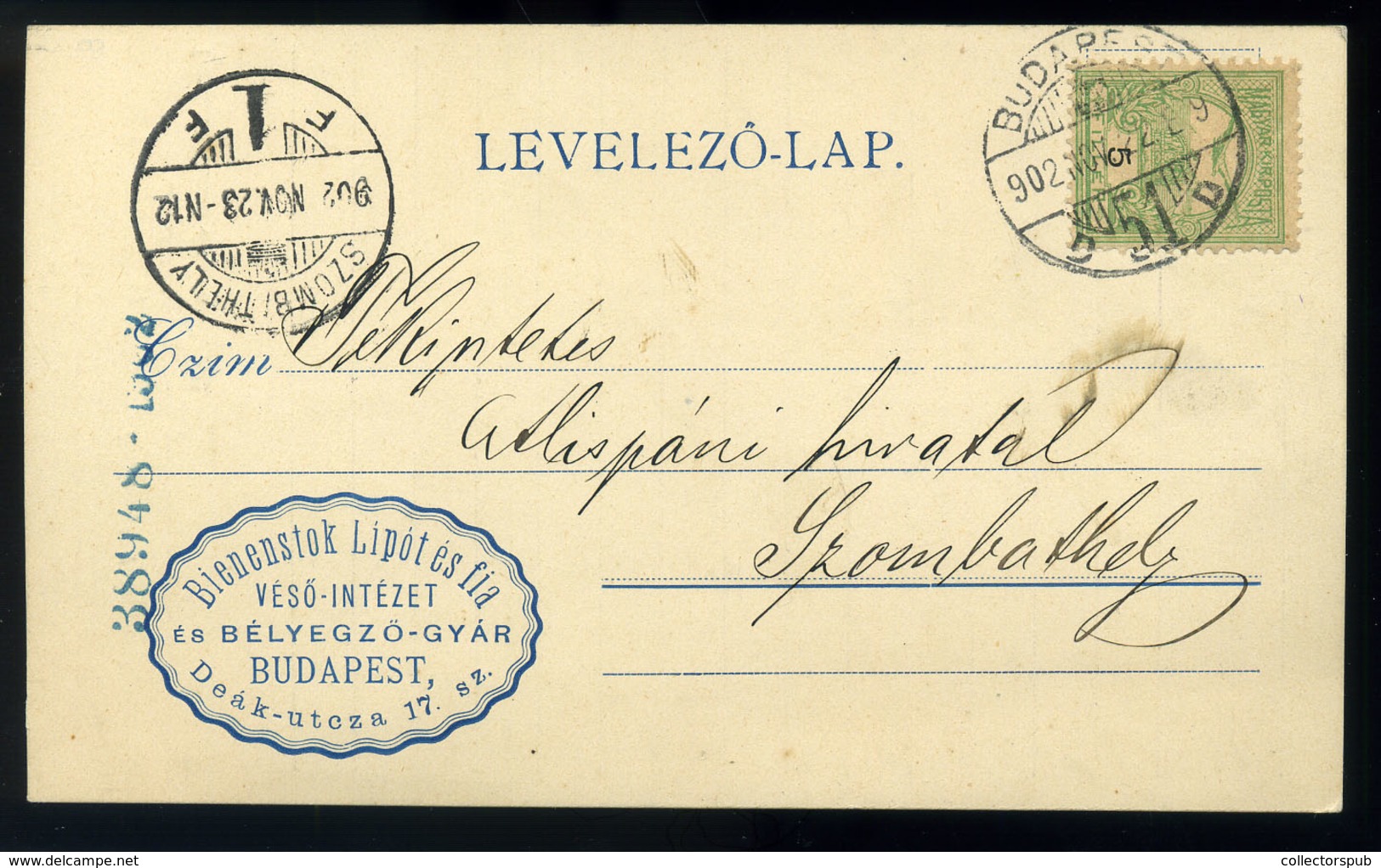 BUDAPEST 1902. Céges Levlap, Bienenstok Lipót és Fia Véső-intézet  /  Corp. P.card - Oblitérés