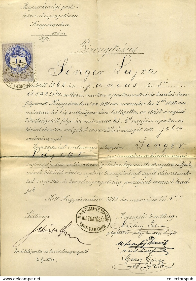 NAGYVÁRAD 1892. Bizonyítvány Singer Lujza Részére, Postamesteri Tanfolyam Elvégzéséről  /  Postmaster Diploma For Lujza  - Lettres & Documents