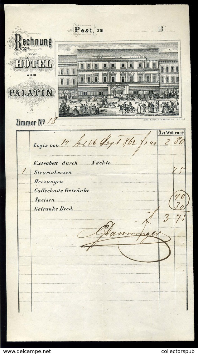 PEST 1862. Hotel Palitin Díszes Fejléces , Metszetes  Számla  /   Decorative Letterhead Bill, Hotel Palatin - Non Classés