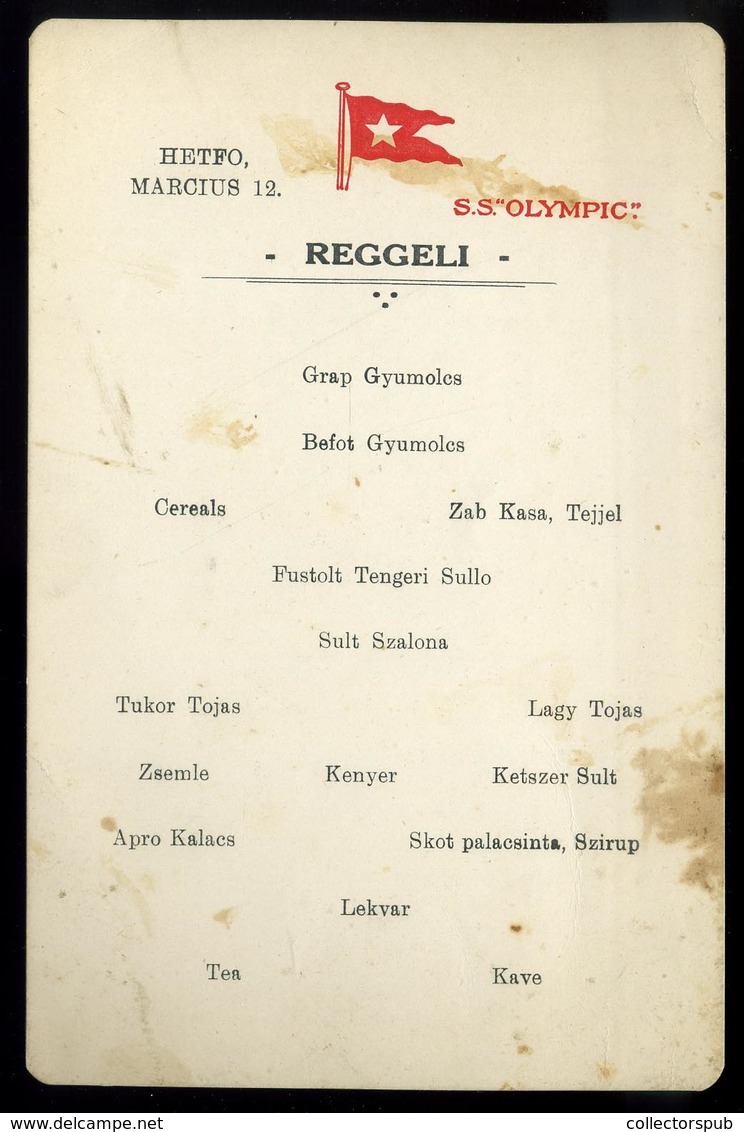 S.S  Olympic , Magyar Nyelvű (!) Menükártya  1910. Ca.  /  MENU CARD SS OLYMPIC Hun. Language - Menus