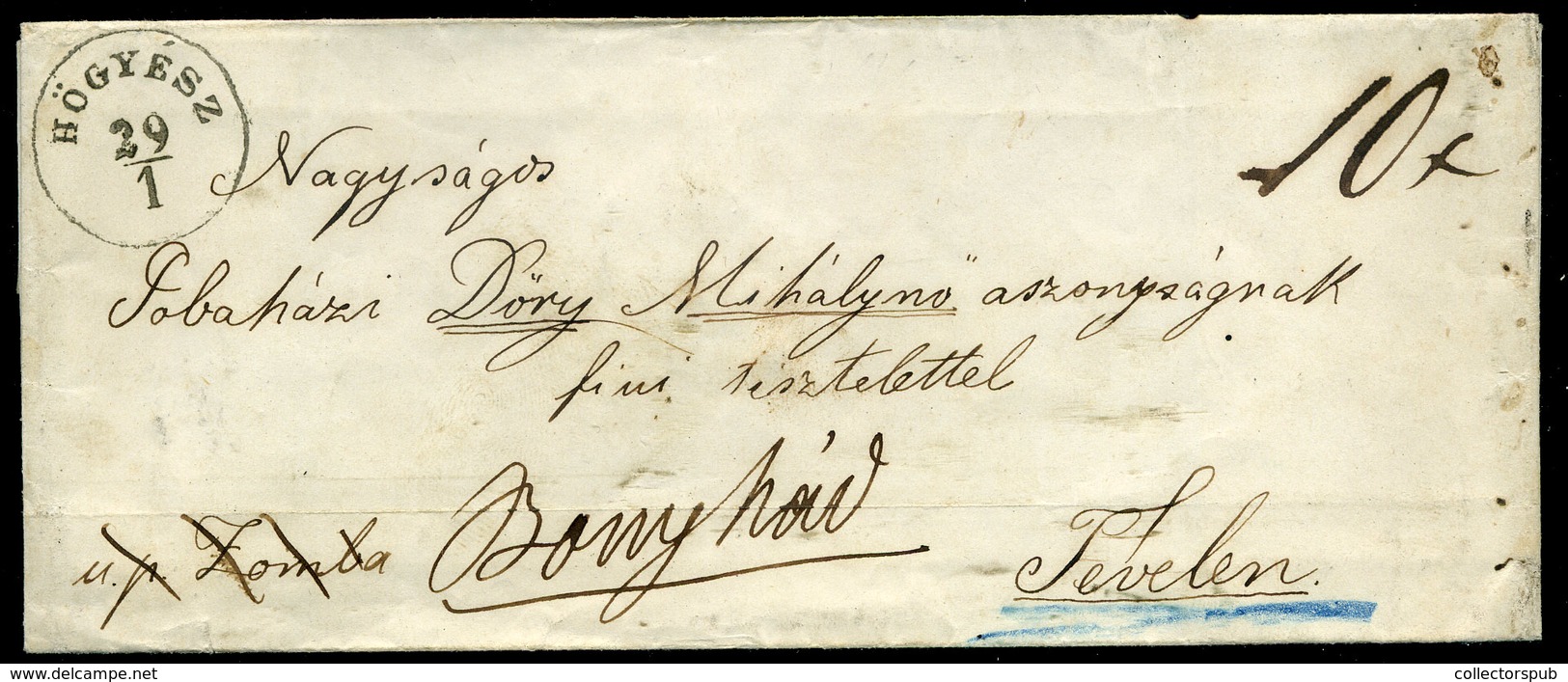 HŐGYÉSZ 1866. Levél, Továbbküldéssel Bonyhádra Küldve 10Kr Kézírásos Portózással  /  Letter Forwarded To Bonyhád 10 Kr H - Oblitérés