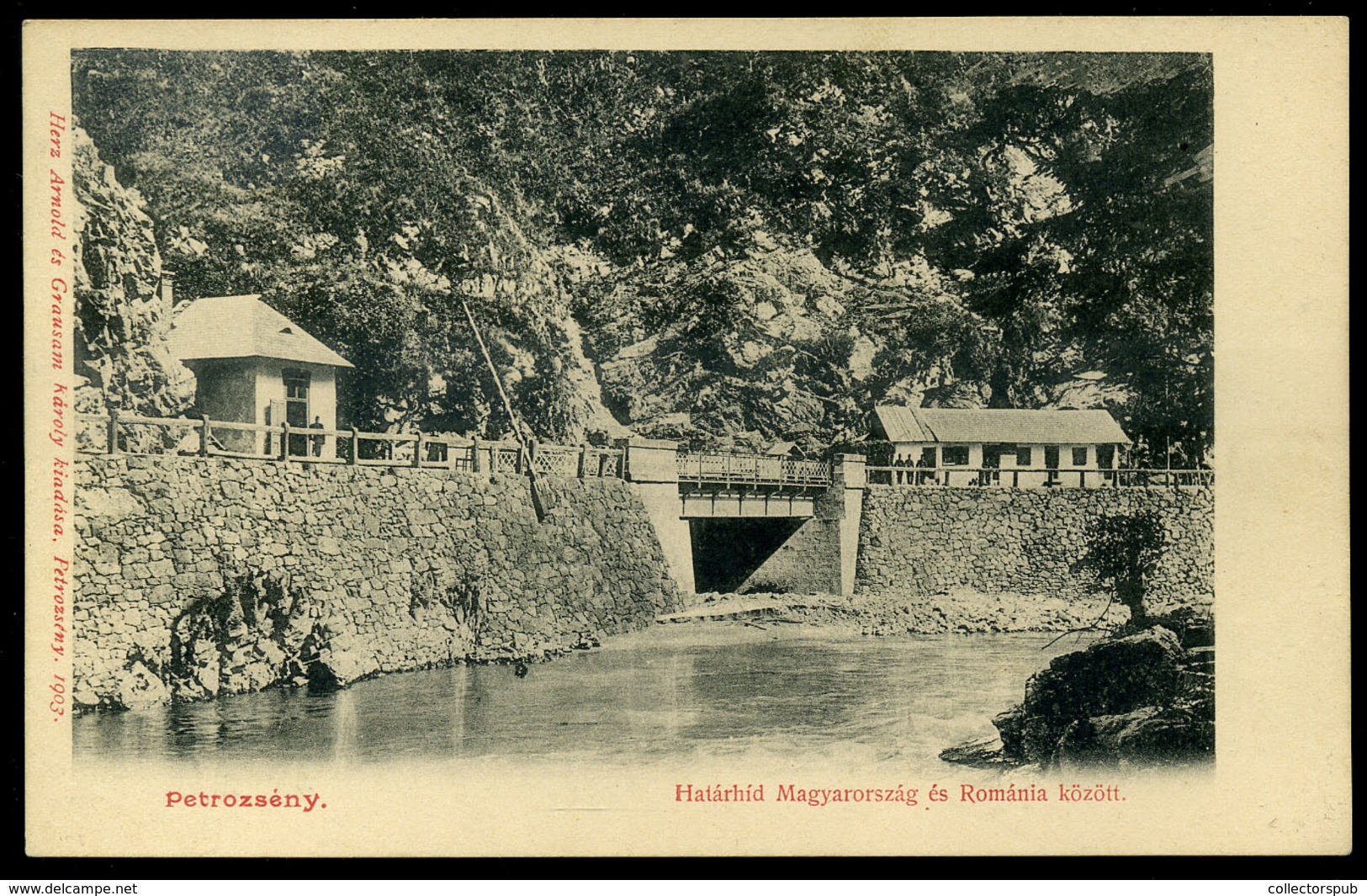 PETROZSÉNY 1904. Határhíd Magyarország és Románia Között, Régi Képeslap  /  Border Bridge Between Hungary And Romania  V - Hungary