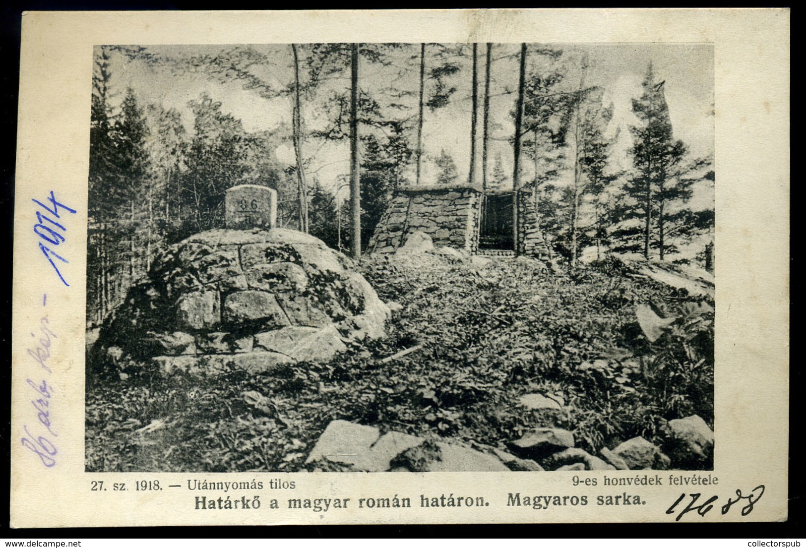 Határkő A Magyar-román Határon Régi Képeslap  1914.  /  Border Stone Hun.-Romanian Border  Vintage Pic. P.card - Hungary