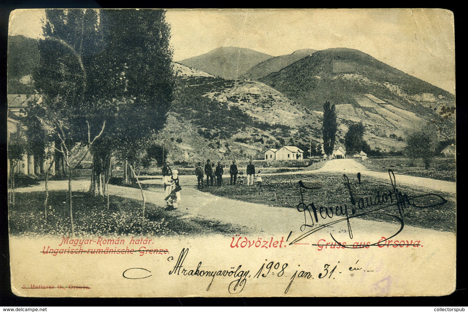 ORSOVA 1908. Magyar-Román Határ, Régi Képeslap  /  Hun.-Romanian Border  Vintage Pic. P.card - Hungary