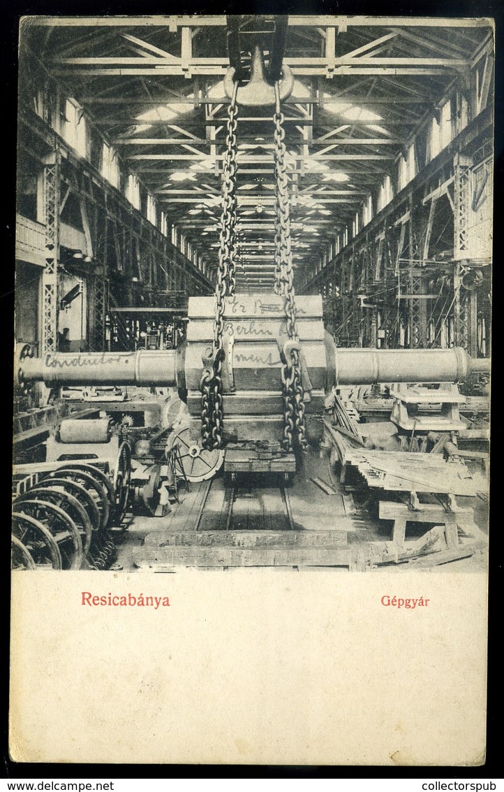 RESICZA 1910. Gépgyár, Régi Képeslap  / Machine Shop  Vintage Pic. P.card - Hongrie
