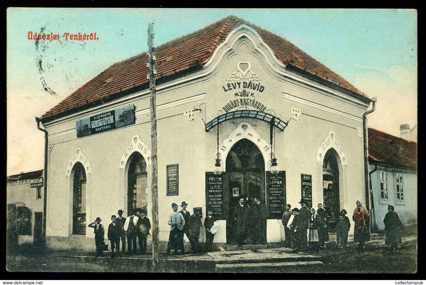 TENKE / Tinca 1909. Lévy Dávid Dohányüzlete Régi Képeslap / Dávid Lévy Tabacco Shop Vintage Pic. P.card - Roumanie