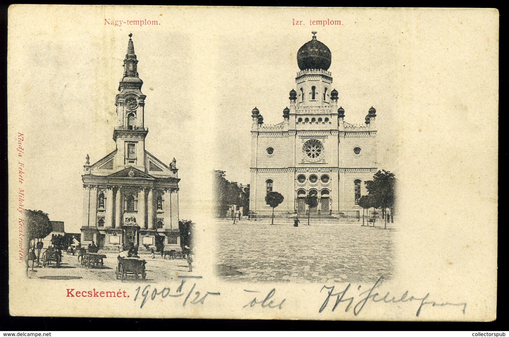 KECSKEMÉT  1900. Zsinagóga, Régi Képeslap  /  Vintage Pic. P.card Synagogue - Godsdienst & Esoterisme