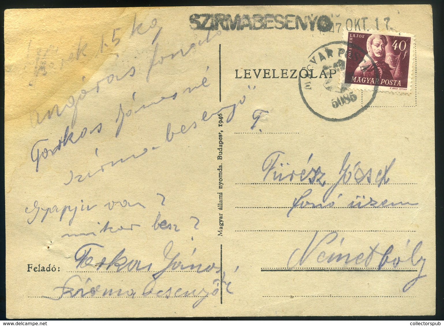 SZIRMABESENYŐ 1947. Levlap Kisegítő Bélyegzésekkel Németbólyba  /  P.card Escort Pmk To Németbóly - Lettres & Documents