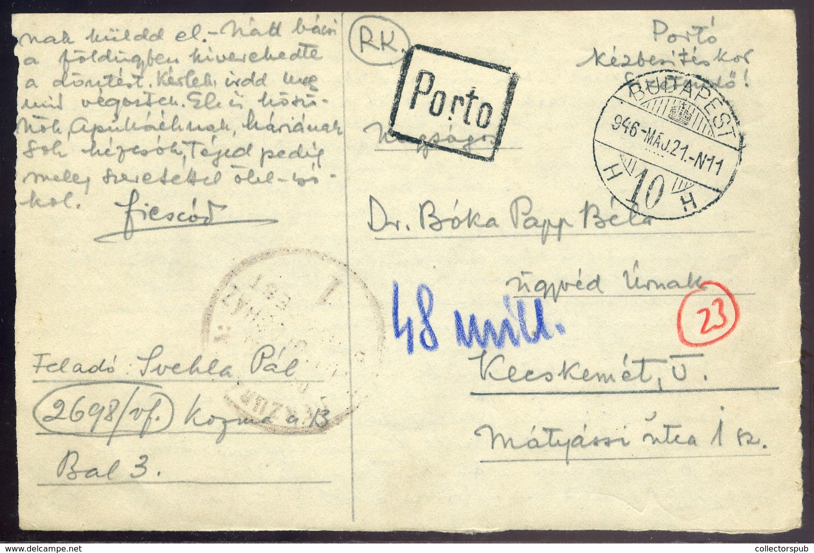 BUDAPEST 1946.05.21. (20 Dsz) Börtöncenzúrás Levlap Kecskemétre Küldve, Portózva.   /  Prison Cens. P.card To Kecskemét, - Lettres & Documents