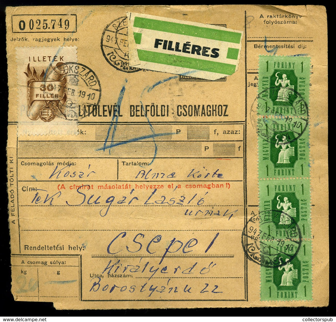 SZEKSZÁRD  1947. Csomagszállító "filléres" Csepelre Küldve, Portózva  /   Parcel P.card "fl" To Csepel, Postage Due - Covers & Documents