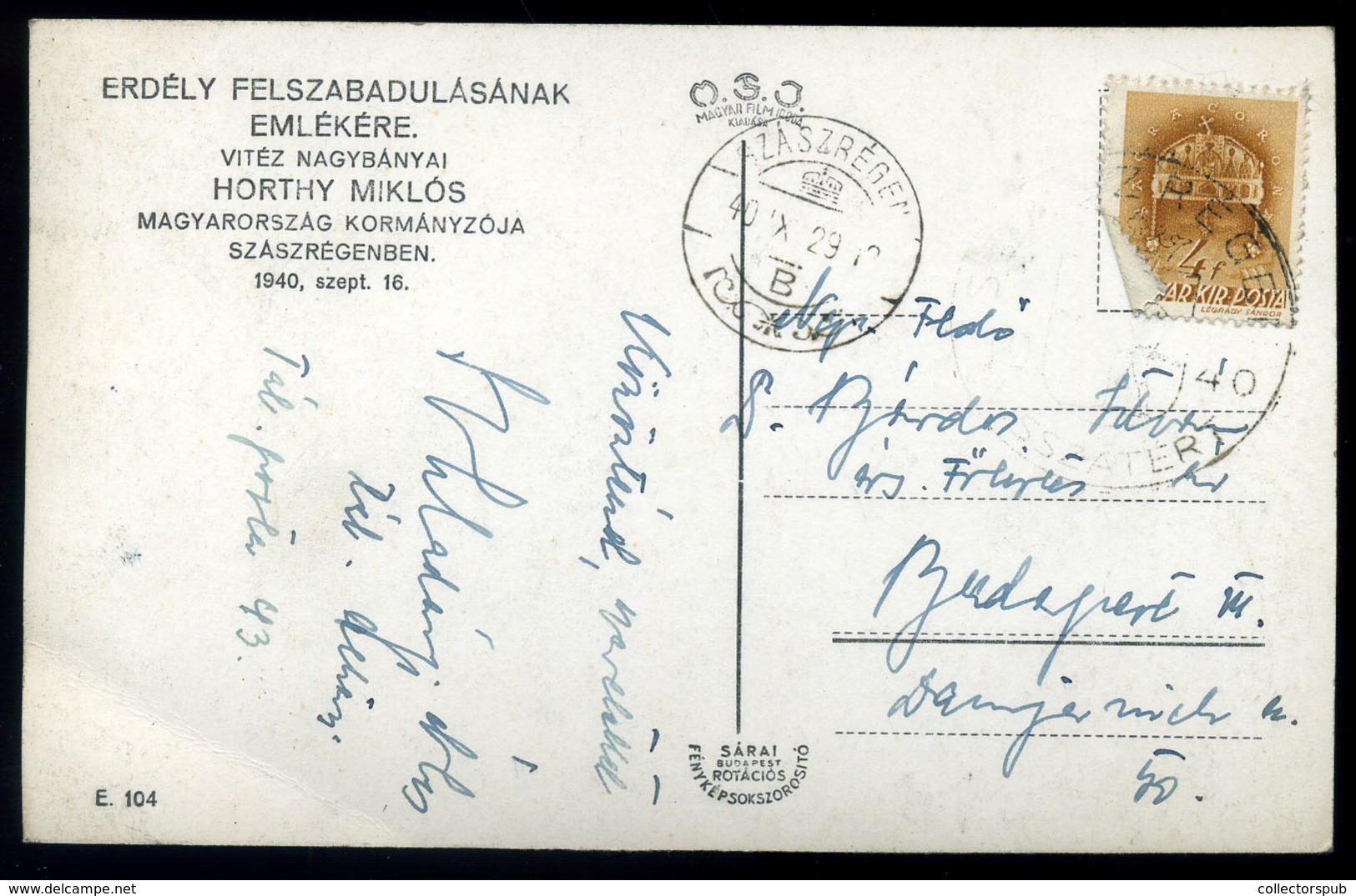 SZÁSZRÉGEN 1940. Visszatérés, Régi Képeslap  /   Military Vintage Pic. P.card - Hungary
