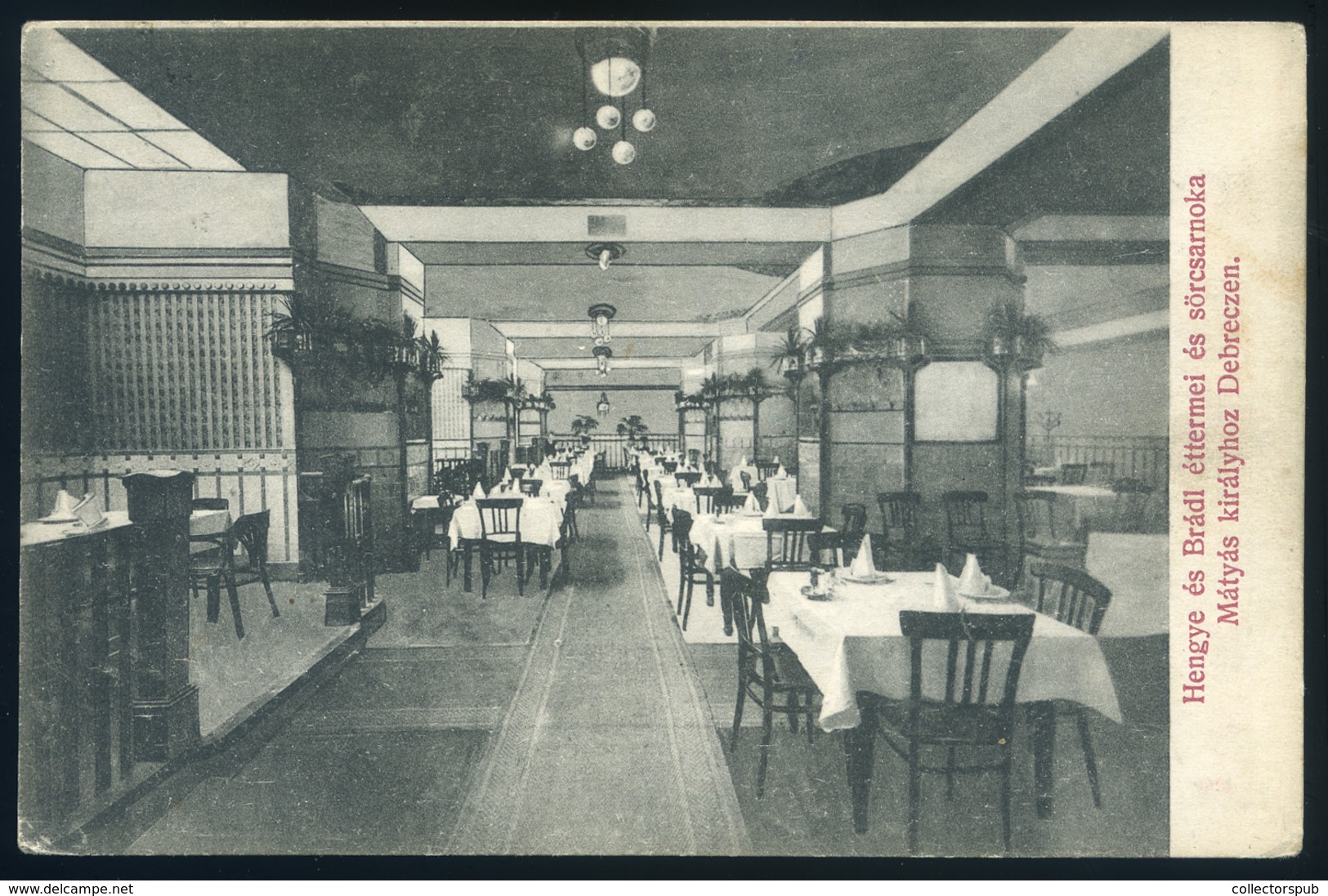 DEBRECEN 1911. Hengye és Brádl Éttermei és Sörcsarnoka, Régi Képeslap  /  Hengye And Brádl Restaurant And Beer Hall    V - Hongrie