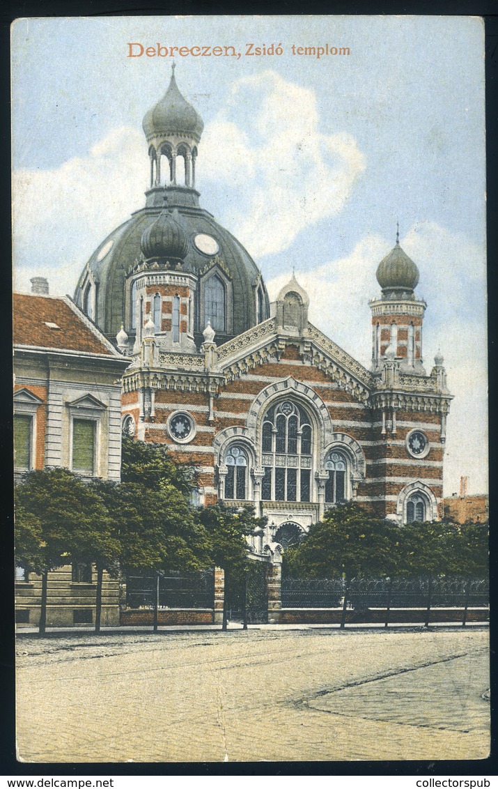 DEBRECEN 1916. Zsinagóga, Régi Képeslap  /  Synagogue   Vintage Pic. P.card - Religione & Esoterismo