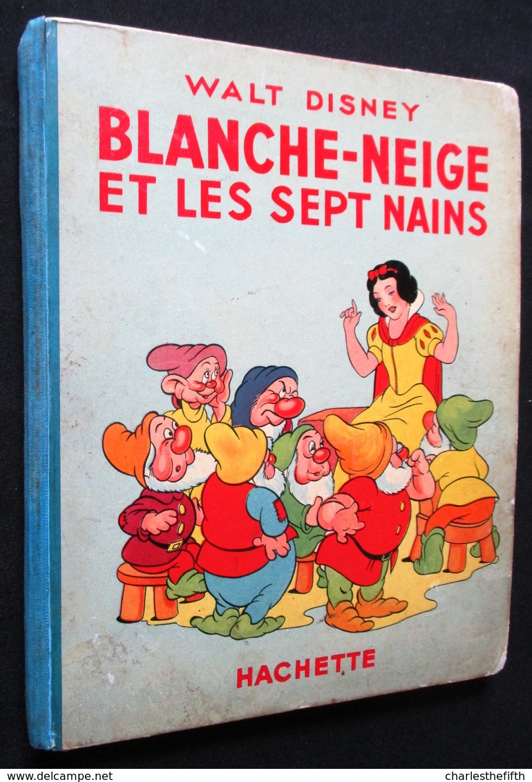 OLD CHILD BOOK 1938 ** BLANCHE NEIGE ET LES SEPT NAINS ** WALT DISNEY - SNOW WHITE AND THE SEVEN DWARFS - Autres & Non Classés