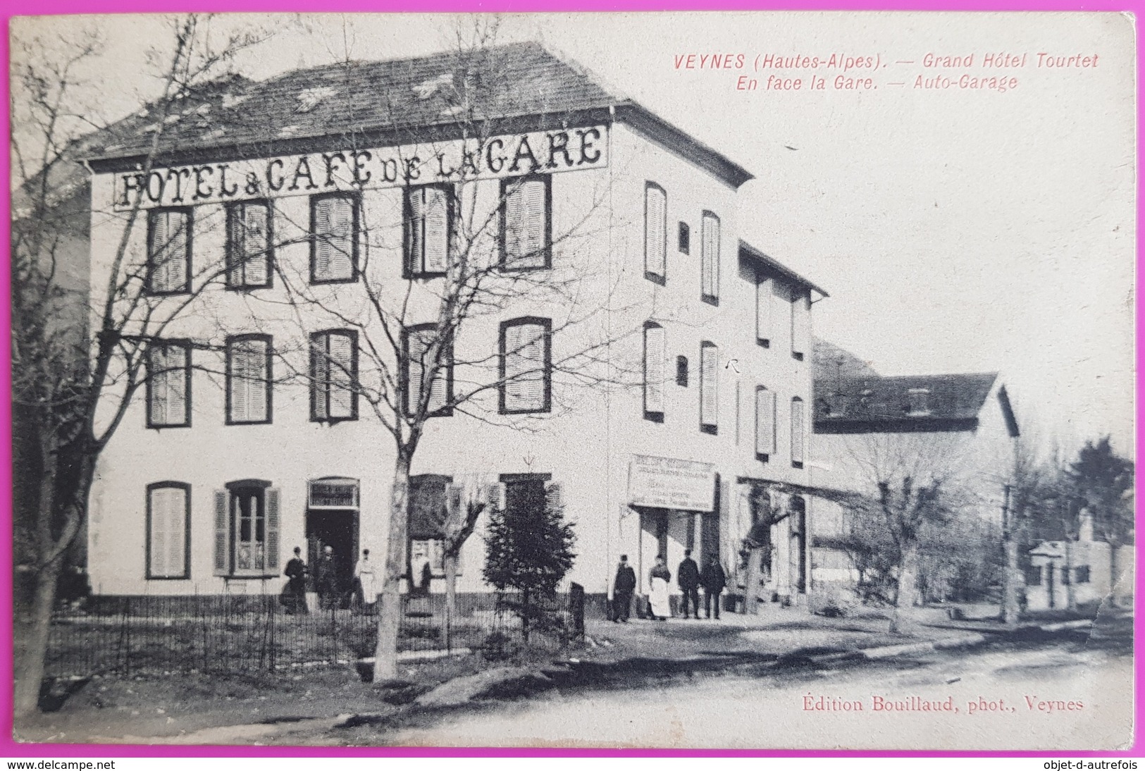 Cpa Veynes Grand Hotel Tourtet En Face De La Gare Et Auto Garage Rare Carte Postale 05 Hautes Alpes Proche Montmaur Gap - Autres & Non Classés