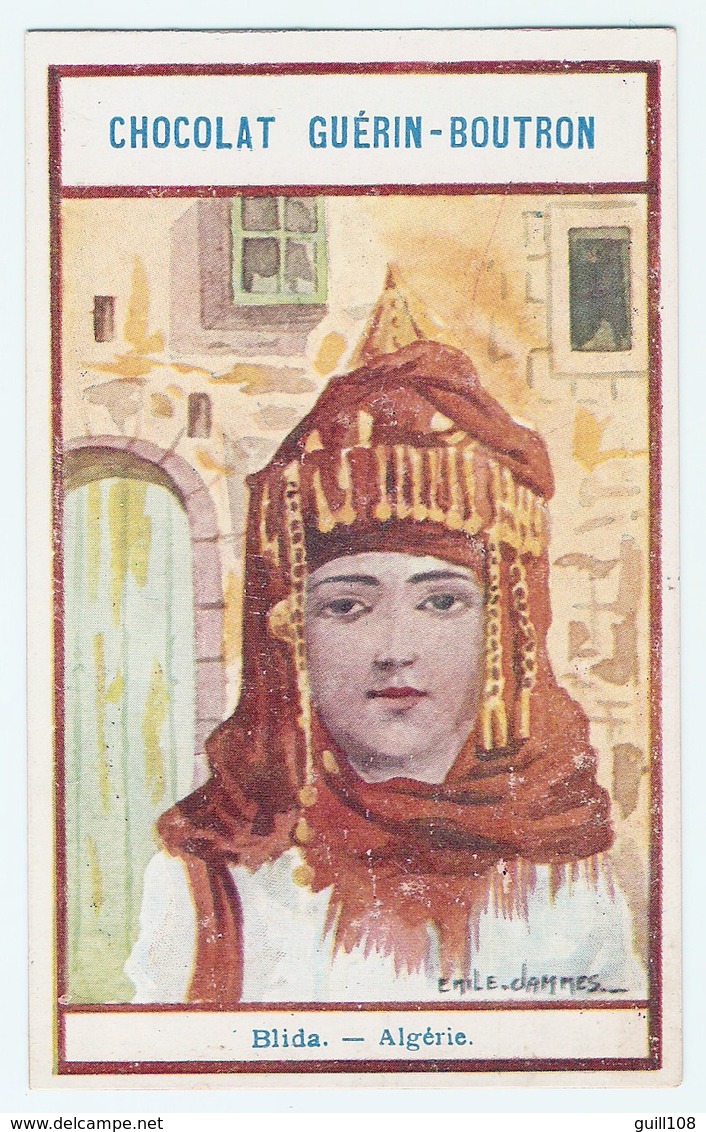 Jolie Chromo Chocolat Guérin Boutron Folklore Portrait Femme Coiffe Coiffure Blida Algérie Emile Jammes A3-43 - Guérin-Boutron