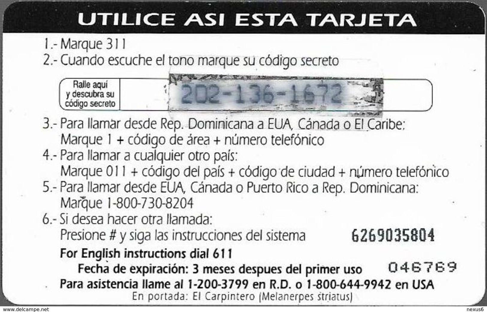 Dominican Rep. - Codetel (ComuniCard) El Carpintero Bird, 1997 Edit. - 25$, Remote Mem. Used - Dominicana