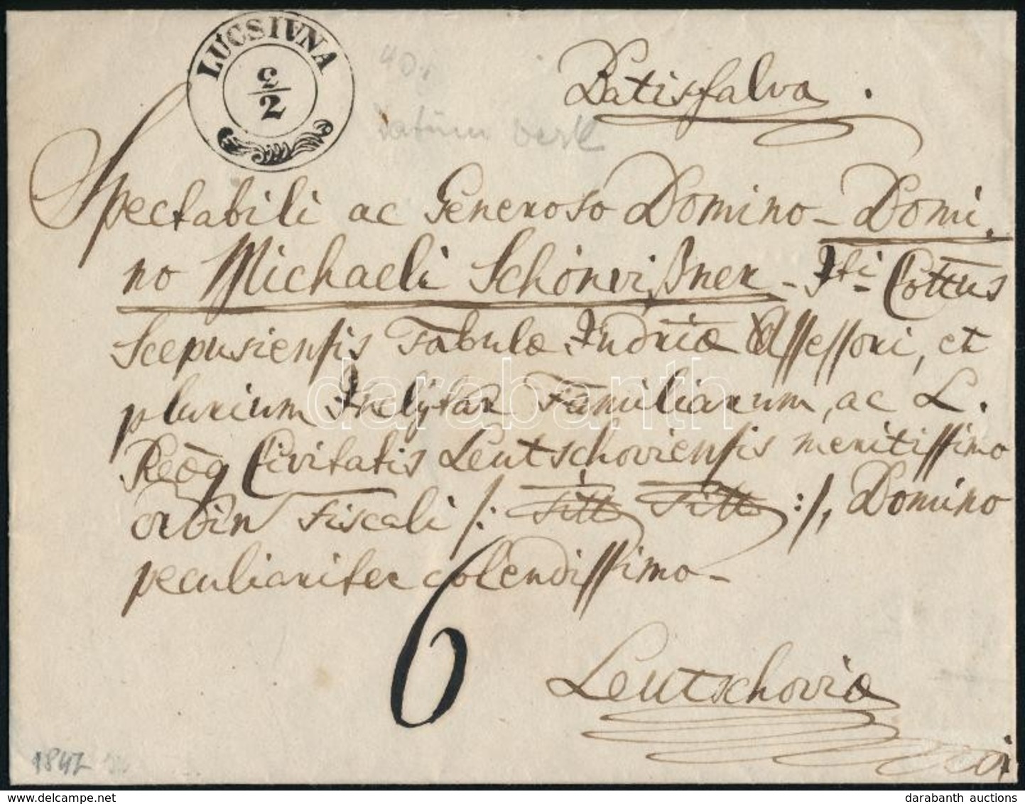 1847 Portós Levél Tartalommal / Unpaid Cover With Content 'LUCSIVNA' - Altri & Non Classificati