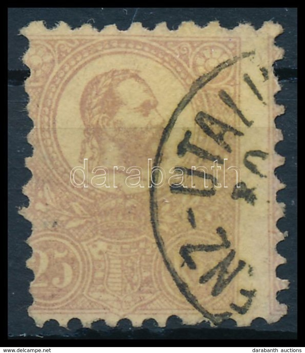 O 1871 Kőnyomat 25kr Barnás árnyalat, Képbe Fogazott Bélyeg  / Mi 6 Brownish Violet,  With Shifted Perforation - Sonstige & Ohne Zuordnung