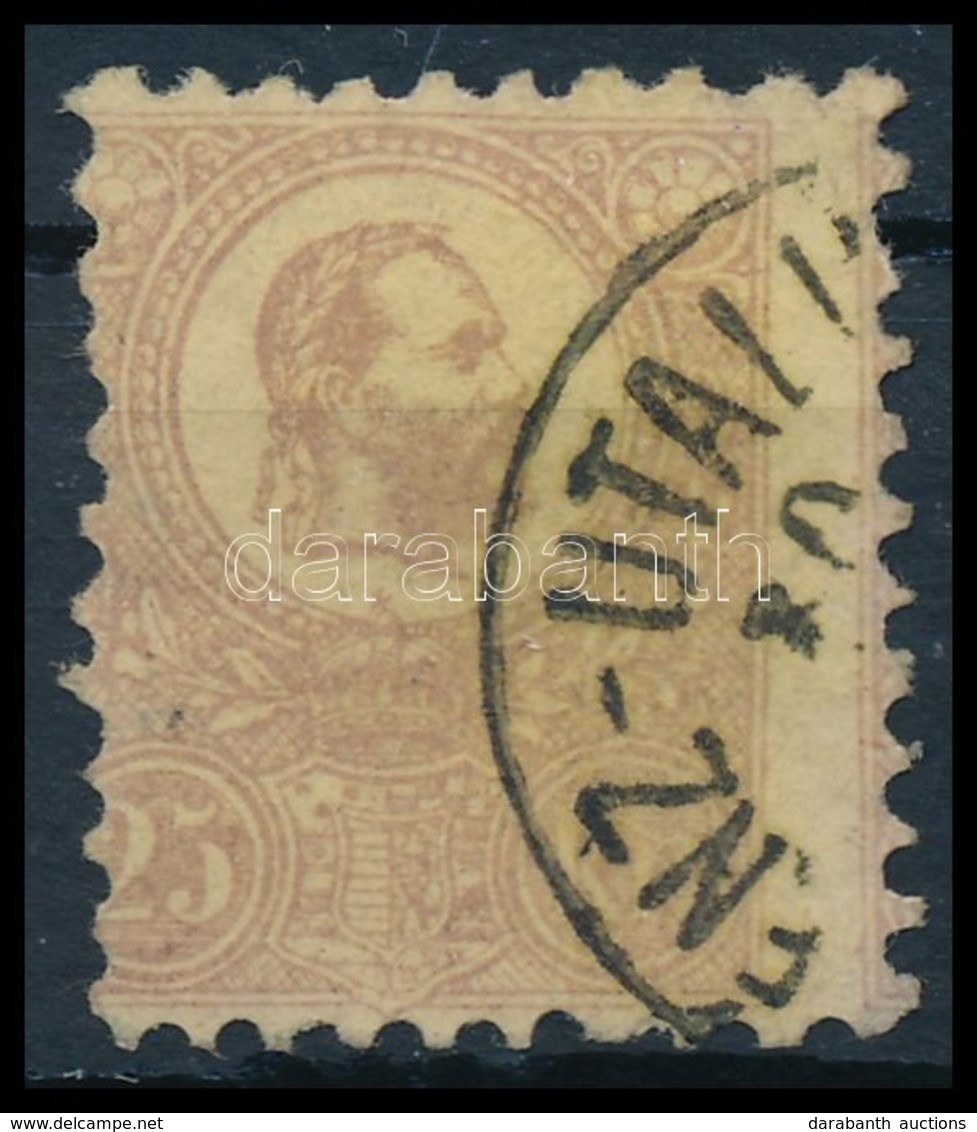 O 1871 Kőnyomat 25kr Barnás árnyalat, Képbe Fogazott Bélyeg  / Mi 6 Brownish Violet,  With Shifted Perforation - Autres & Non Classés