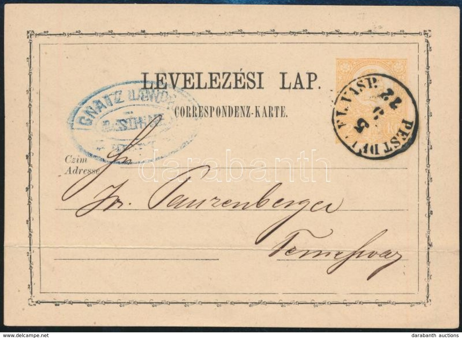 1872 Díjjegyes Levelezőlap / PS-card 'PEST DÉLKEL. VASP.' - Temesvár - Other & Unclassified