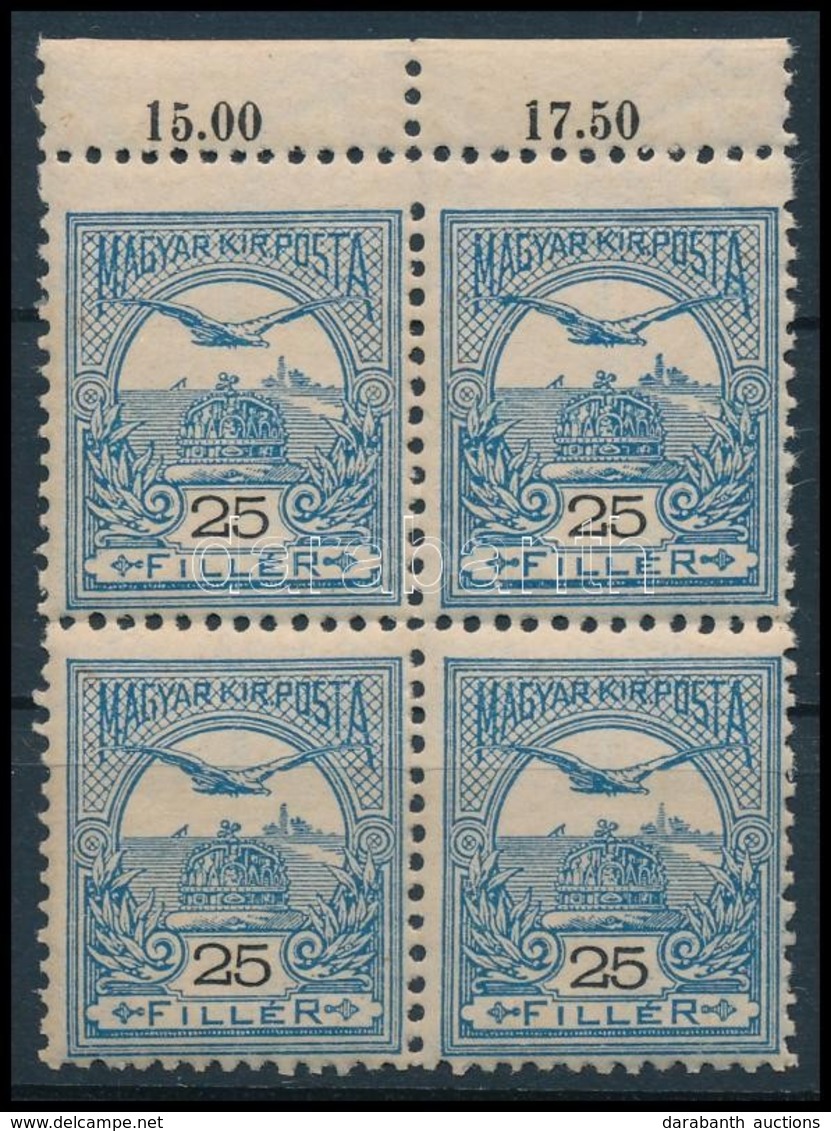 ** 1904 Turul 25f Felül 1 Sorral Magasabbra Fogazott ívszéli Négyestömb  (88.000+++) / Mi 82A Margin Block Of 4 With Shi - Autres & Non Classés