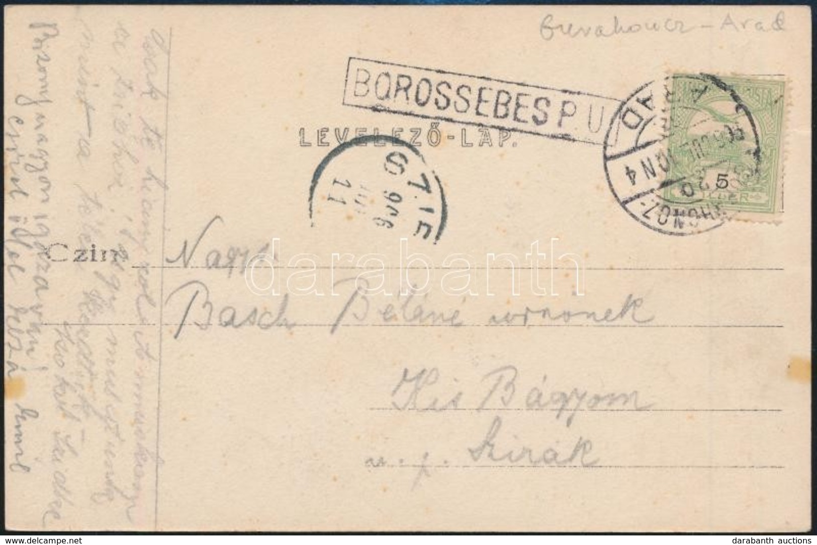 1906 Képeslap GURAHONCZ-ARAD 20.SZ. Vasúti + BOROSSEBES Pályaudvari Bélyegzéssel / Postcard With Railway And Postal Agen - Autres & Non Classés